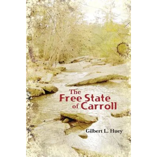 The Free State of Carroll - Paperback