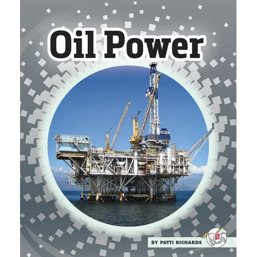 Oil Power - Library Binding