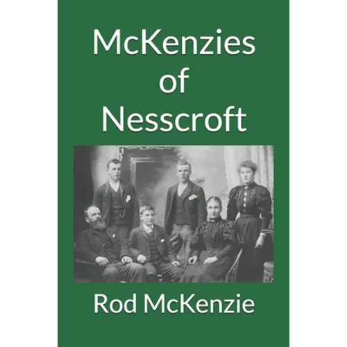 McKenzies of Nesscroft - Paperback