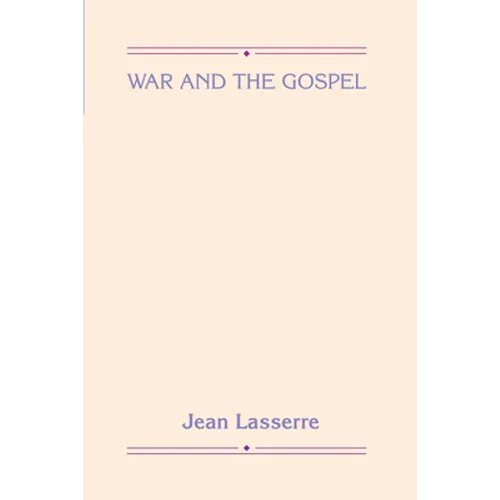 War and the Gospel - Paperback