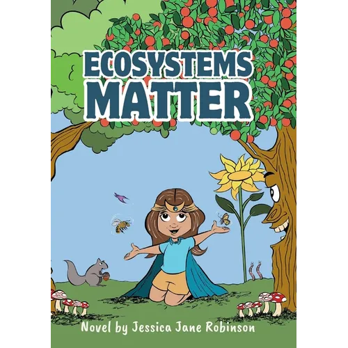 Ecosystems Matter - Paperback