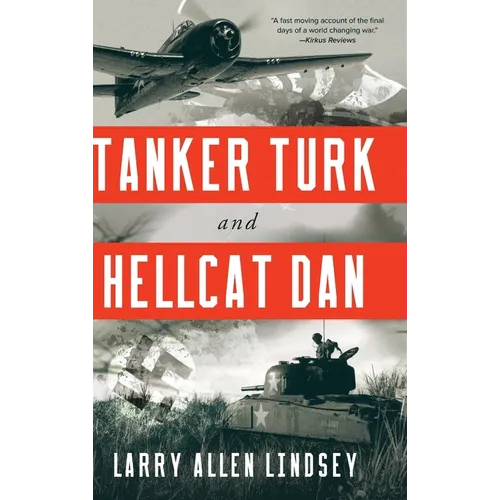 Tanker Turk and Hellcat Dan - Hardcover