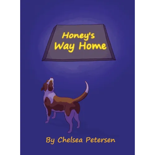 Honey's Way Home - Hardcover