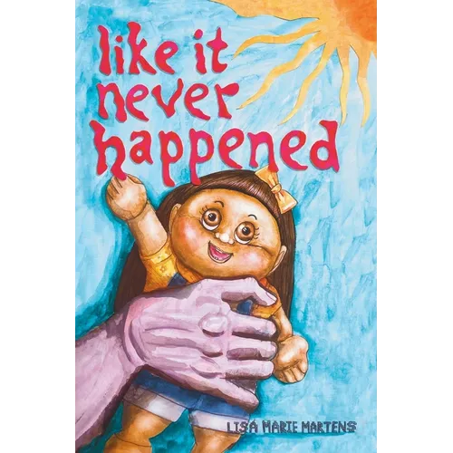 Like It Never Happened - Paperback