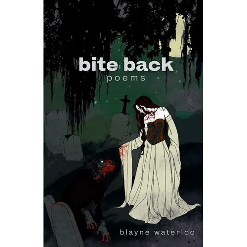 Bite Back: Poems - Paperback