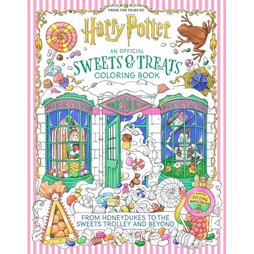 Harry Potter: An Official Sweets and Treats Coloring Book - Paperback