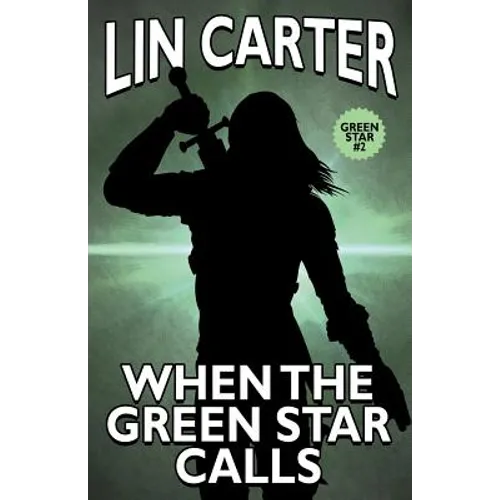 When the Green Star Calls - Paperback