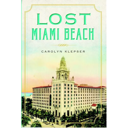 Lost Miami Beach - Paperback