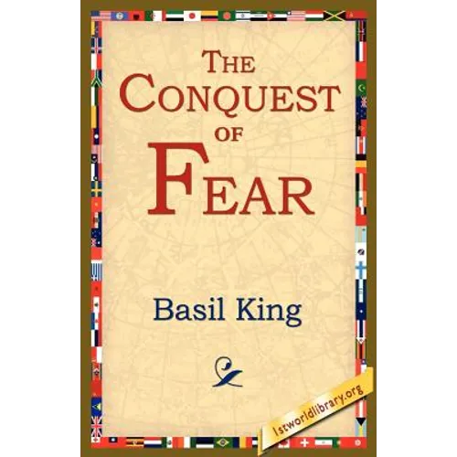 The Conquest of Fear - Paperback