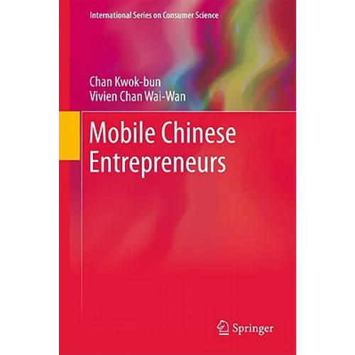 Mobile Chinese Entrepreneurs - Hardcover