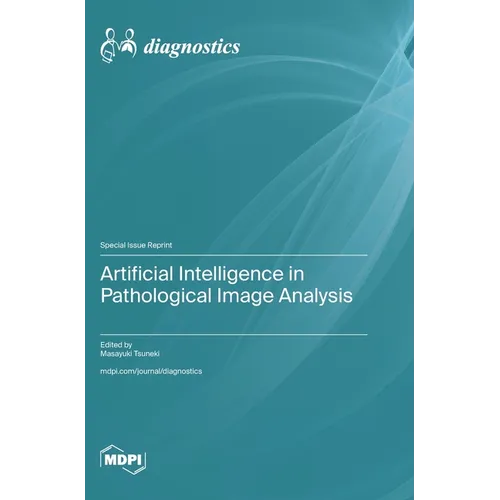 Artificial Intelligence in Pathological Image Analysis