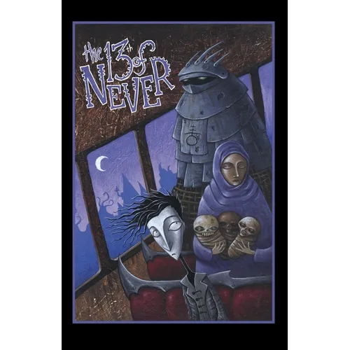 13th of Never - Paperback