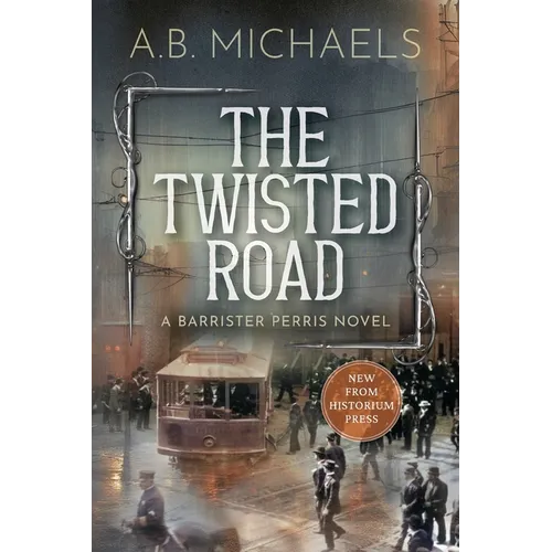 The Twisted Road: A Barrister Perris Novel - Paperback