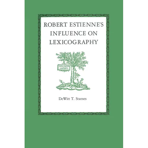 Robert Estienne's Influence on Lexicography - Paperback