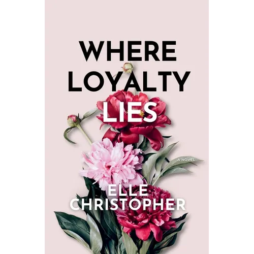 Where Loyalty Lies - Paperback