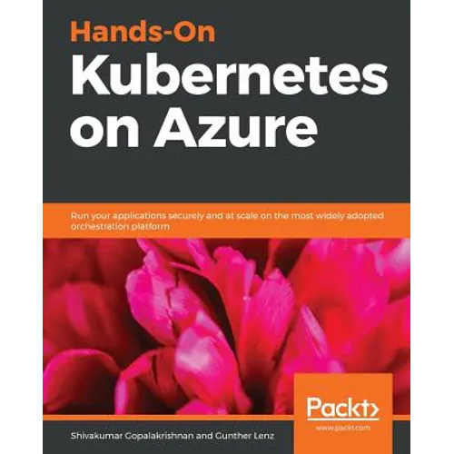 Hands-On Kubernetes on Azure - Paperback