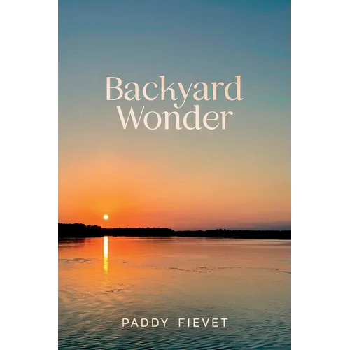 Backyard Wonder - Paperback