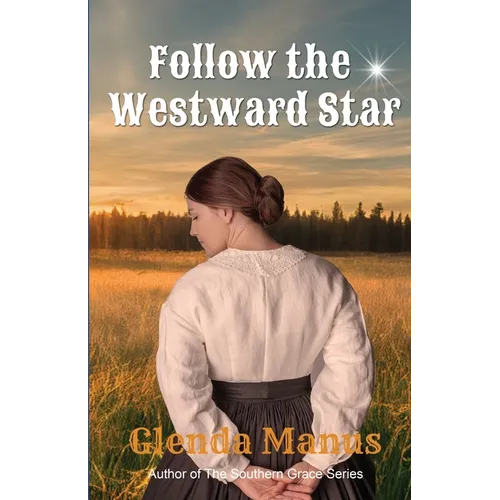 Follow The Westward Star - Paperback