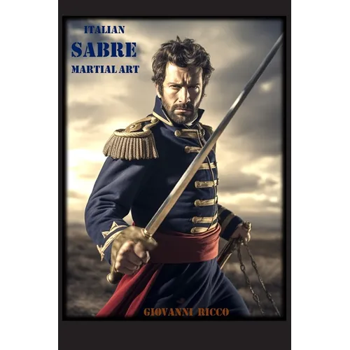 Italian Sabre Martial Art - Paperback