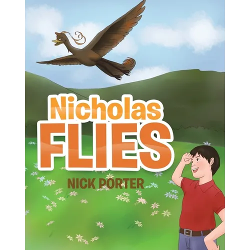 Nicholas Flies - Paperback