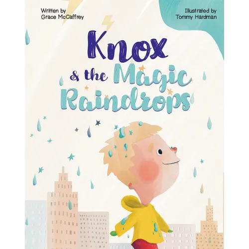 Knox & the Magic Raindrops - Paperback