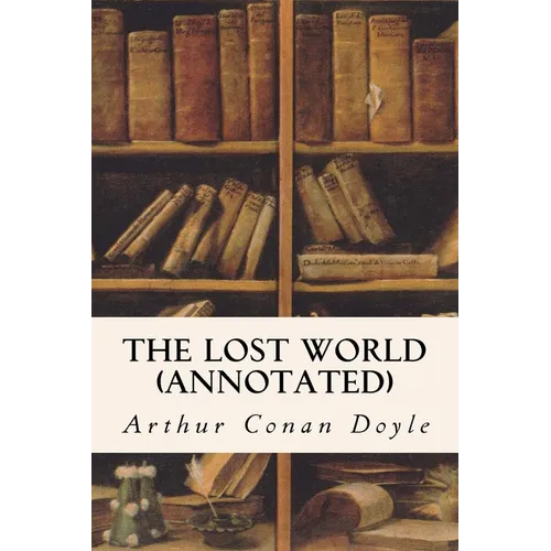 The Lost World (annotated) - Paperback
