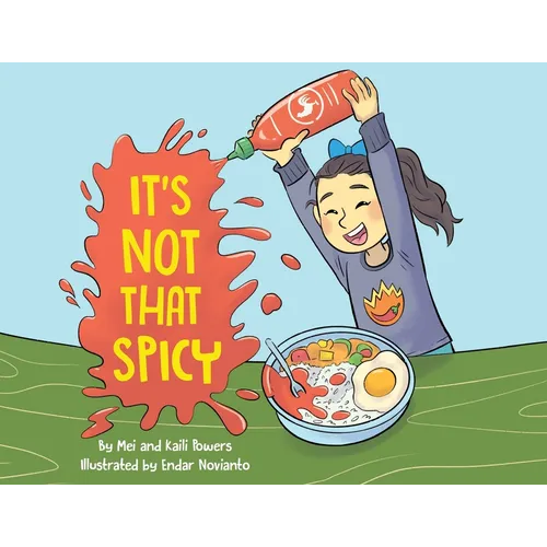 It's Not That Spicy! - Paperback