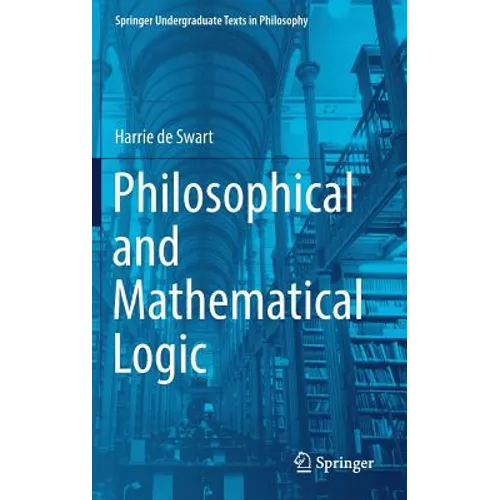 Philosophical and Mathematical Logic - Hardcover
