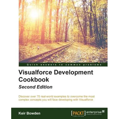 Visualforce Development Cookbook