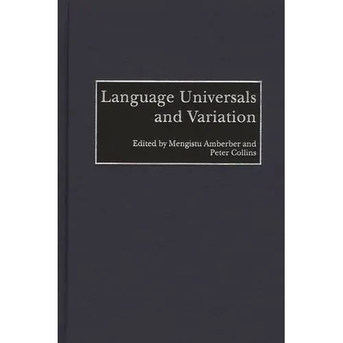 Language Universals and Variation - Hardcover