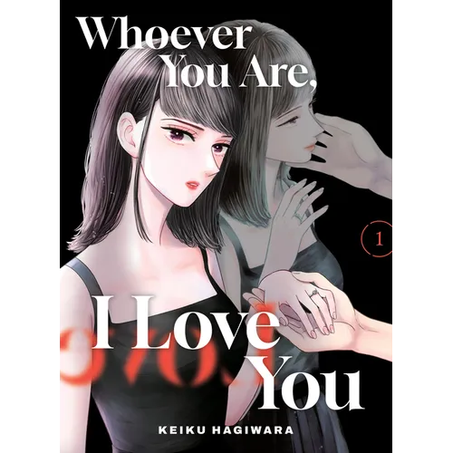 Whoever You Are, I Love You 1 - Paperback