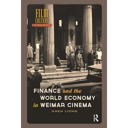 Finance and the World Economy in Weimar Cinema - Paperback