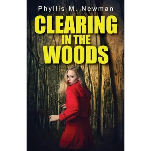 Clearing in the Woods - Paperback