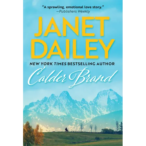 Calder Brand: A Beautifully Written Historical Romance Saga - Mass Market Paperbound