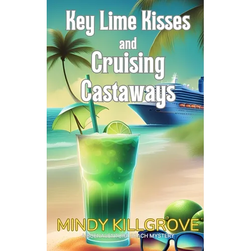 Key Lime Kisses and Cruising Castaways - Paperback