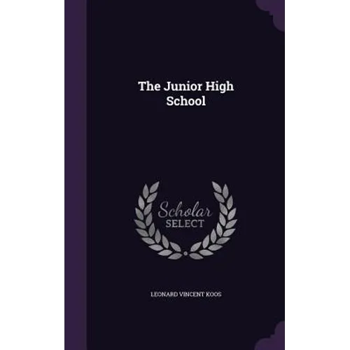 The Junior High School - Hardcover