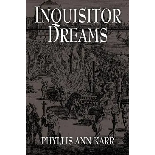 Inquisitor Dreams - Paperback