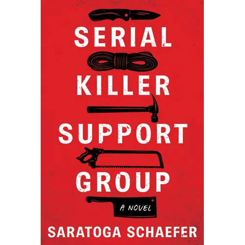 Serial Killer Support Group - Hardcover