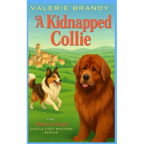 A Kidnapped Collie - Paperback