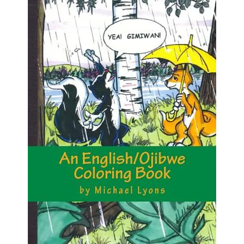 Yea! Gimiwan!: An English/Ojibwe Counting Book