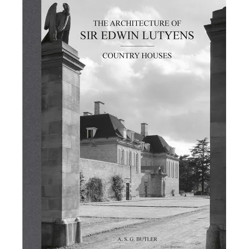 The Architecture of Sir Edwin Lutyens: Volume 1: Country-Houses - Hardcover