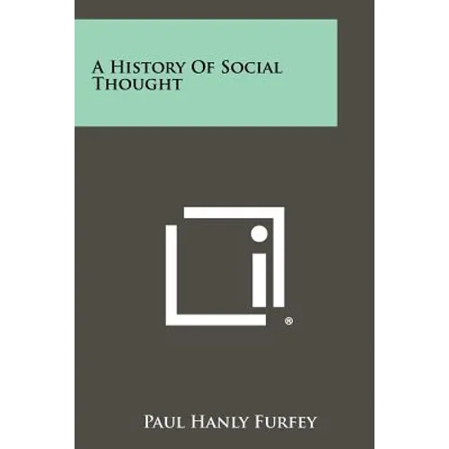A History of Social Thought - Paperback