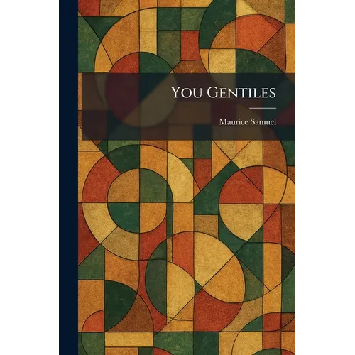 You Gentiles - Paperback