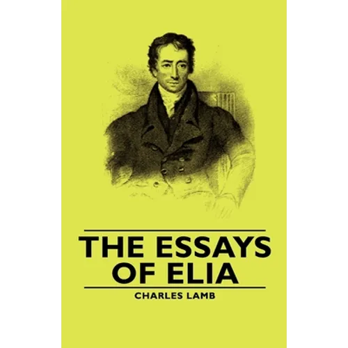 The Essays of Elia - Paperback