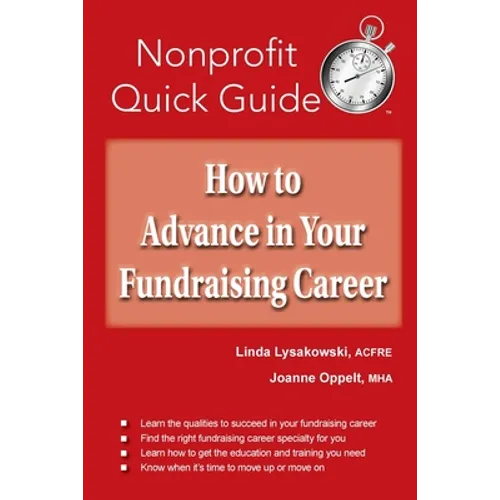 How to Advance in Your Fundraising Career - Paperback