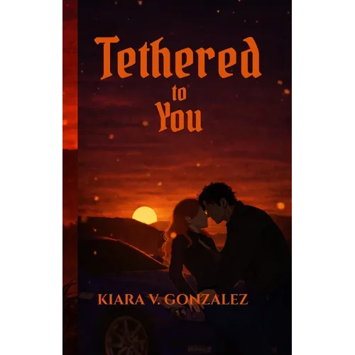 Tethered to You - Paperback