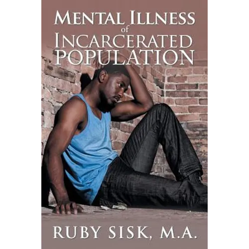 Mental Illness of Incarcerated Population - Paperback