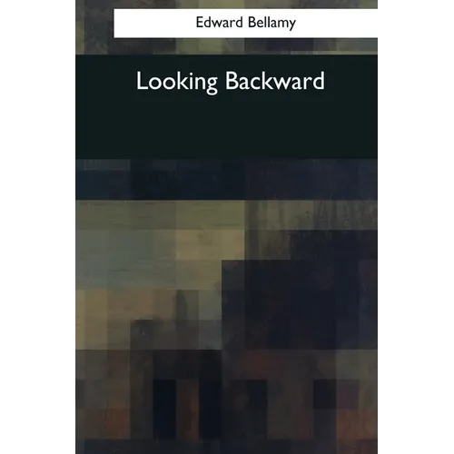 Looking Backward - Paperback