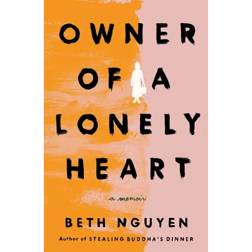 Owner of a Lonely Heart: A Memoir - Hardcover