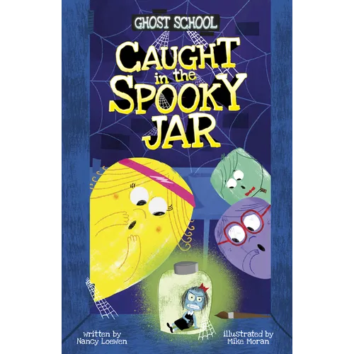 Caught in the Spooky Jar - Library Binding